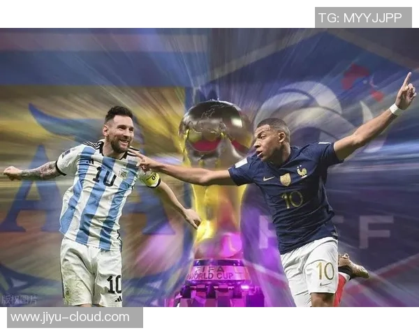 梅西领衔阿根廷逆袭世界杯冠军之路与足球传奇的终极对决
